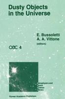 Dusty Objects in the Universe : Proceedings of the Fourth International Workshop of the Astronomical Observatory of Capodimonte (OAC 4), Held at Capri, Italy, September 8-13, 1989