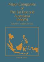 Major Companies of The Far East and Australasia 1990/91 : Volume 1: South East Asia