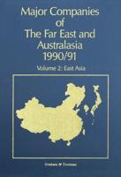 Major Companies of The Far East and Australasia 1990/91 : Volume 2: East Asia