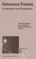 Reference Frames : In Astronomy and Geophysics