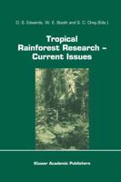 Tropical Rainforest Research - Current Issues