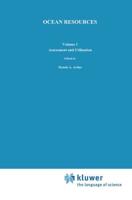 Ocean Resources : Volume I: Assessment and Utilisation
