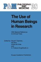 The Use of Human Beings in Research