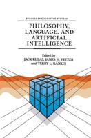 Philosophy, Language, and Artificial Intelligence : Resources for Processing Natural Language
