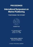 Proceedings International Symposium on Marine Positioning