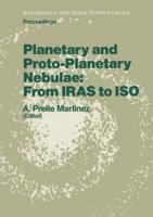 Planetary and Proto-Planetary Nebulae: From IRAS to ISO : Proceedings of the Frascati Workshop 1986, Vulcano Island, September 8-12, 1986