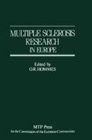 Multiple Sclerosis Research in Europe: Report of a Conference on Multiple Sclerosis Research in Europe, January 29th 31st 1985, Nijmegen, the Netherla