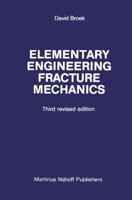 Elementary Engineering Fracture Mechanics