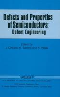 Defects and Properties of Semiconductors