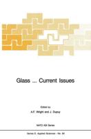 Glass Current Issues