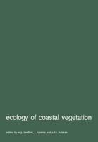 Ecology of coastal vegetation : Proceedings of a Symposium, Haamstede, March 21-25, 1983