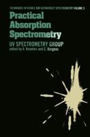 Practical Absorption Spectrometry : Ultraviolet Spectrometry Group