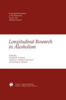 Longitudinal Research in Alcoholism