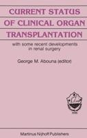 Current Status of Clinical Organ Transplantation