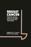 Breast Cancer: Psycho-Social Aspects of Early Detection and Treatment