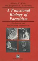 A Functional Biology of Parasitism