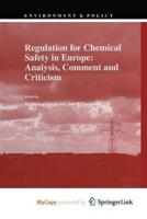 Regulation for Chemical Safety in Europe