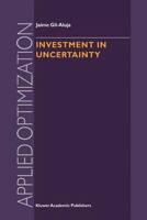Investment in Uncertainty
