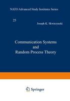 Communication Systems and Random Process Theory