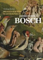Masterpiece - Jheronimus Bosch