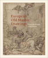 European Old Master Drawings from the Bruges Print Room