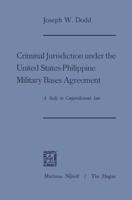 Criminal Jurisdiction Under the United States-Philippine Military Bases Agreement