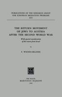 The Return Movement of Jews to Austria After the Second World War