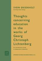 Thoughts Concerning Education in the Works of Georg Christoph Lichtenberg