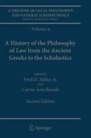 A Treatise of Legal Philosophy and General Jurisprudence : Volume 6: A History of the Philosophy of Law from the Ancient Greeks to the Scholastics