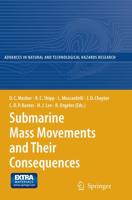 Submarine Mass Movements and Their Consequences : 4th International Symposium