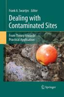 Dealing with Contaminated Sites : From Theory towards Practical Application