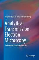 Analytical Transmission Electron Microscopy : An Introduction for Operators