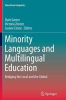 Minority Languages and Multilingual Education