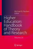 Higher Education: Handbook of Theory and Research : Volume 29