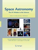 Space Astronomy : The UV Window to the Universe