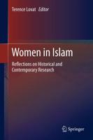 Women in Islam : Reflections on Historical and Contemporary Research