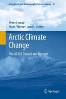 Arctic Climate Change : The ACSYS Decade and Beyond