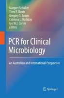 PCR for Clinical Microbiology : An Australian and International Perspective