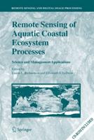 Remote Sensing of Aquatic Coastal Ecosystem Processes