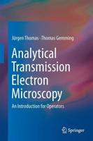 Analytical Transmission Electron Microscopy : An Introduction for Operators