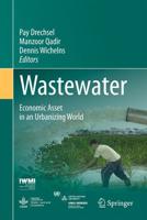 Wastewater : Economic Asset in an Urbanizing World