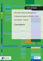 Information Security Management Professional Based on ISO/IEC 27001 Courseware - English