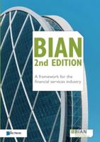 BIAN 2nd Edition - A Framework for the Financial Services Industry
