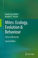Mites: Ecology, Evolution & Behaviour : Life at a Microscale
