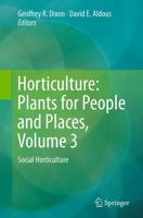 Horticulture: Plants for People and Places, Volume 3