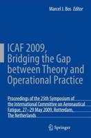 ICAF 2009, Bridging the Gap Between Theory and Operational Practice