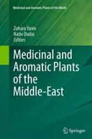 Medicinal and Aromatic Plants of the Middle-East