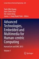 Advanced Technologies, Embedded and Multimedia for Human-Centric Computing