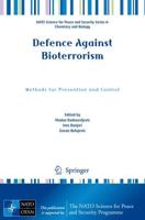 Defence Against Bioterrorism : Methods for Prevention and Control