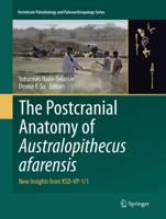 The Postcranial Anatomy of Australopithecus afarensis : New Insights from KSD-VP-1/1